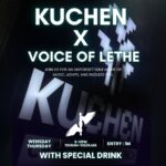 KUCHEN × VOICE OF LETHE