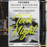 TECHNO PRIVATE GATHERING